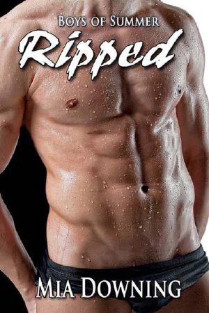 [Boys of Summer 01] • Ripped